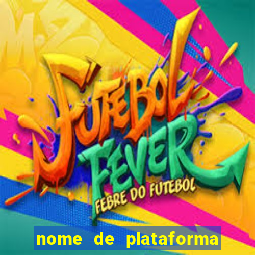 nome de plataforma de jogos